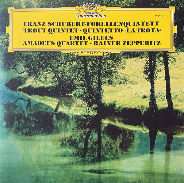 Franz Schubert – Quintett Für Klavier, Violine, Viola, Violoncello Und Kontrabass A-dur D. 667 Die Forelle